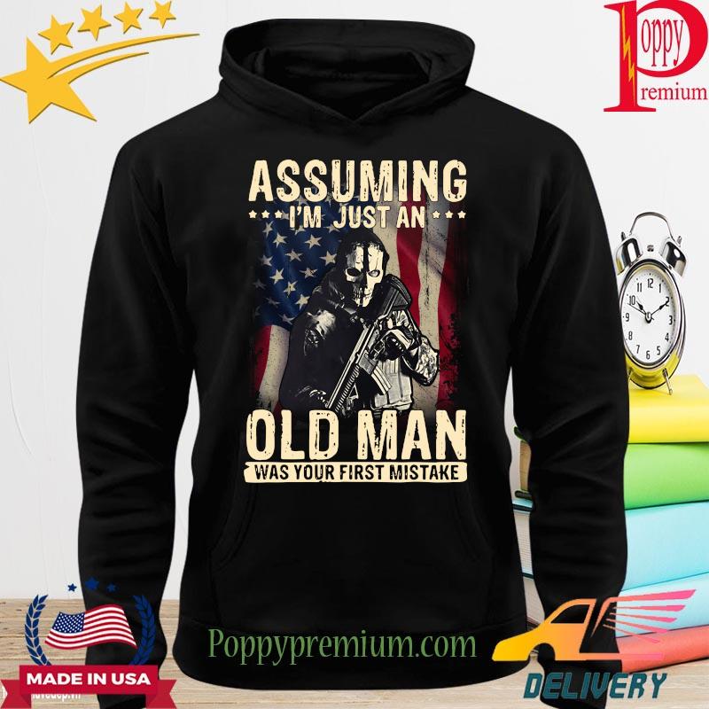 Assuming I'm just an lod man was your first mistake s hoodie