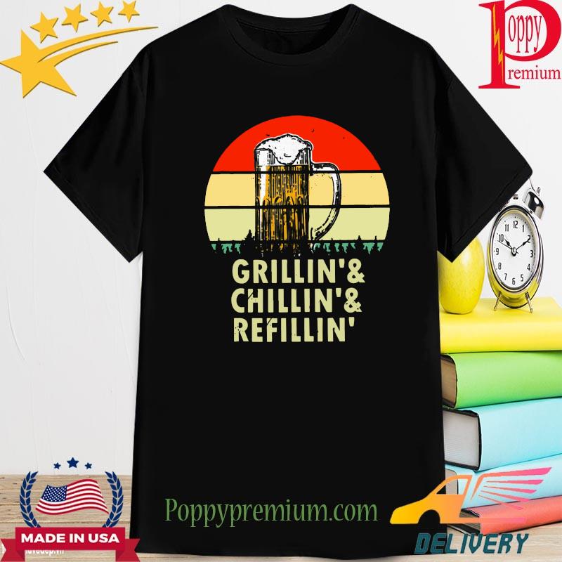 Beer Grillin' Chillin' Refillim' vintage shirt