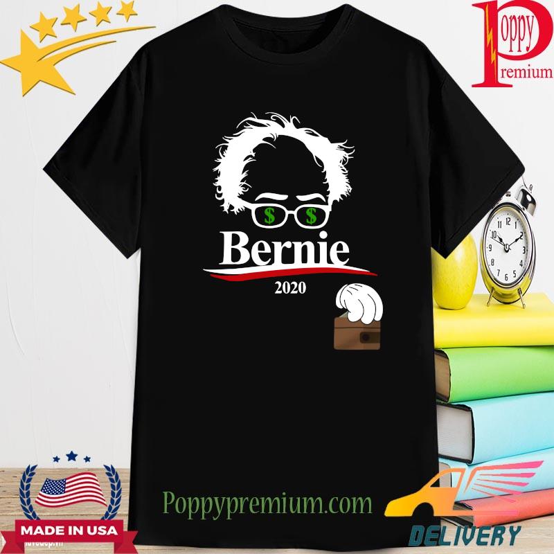 Bernie 2020 take money shirt