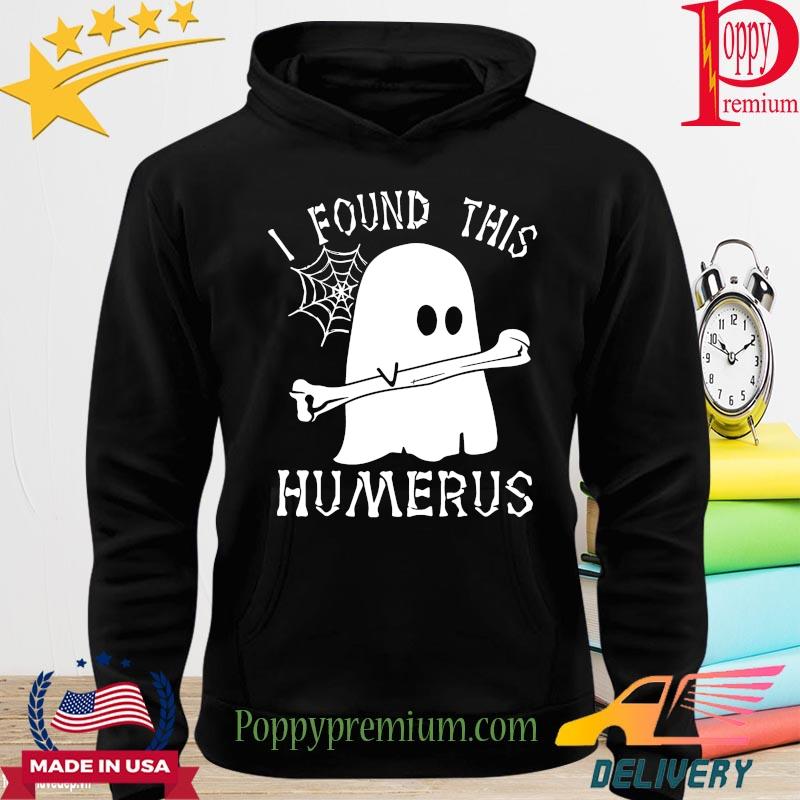 Boo nurse I found this Humerus s hoodie