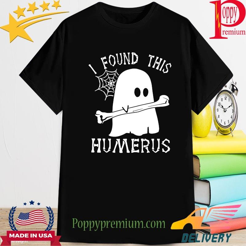 Boo nurse I found this Humerus shirt