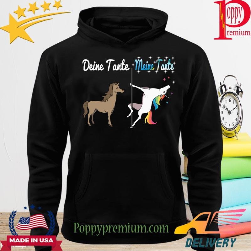 Deine Tante in a horse Meine Tante is an Unicorn s hoodie