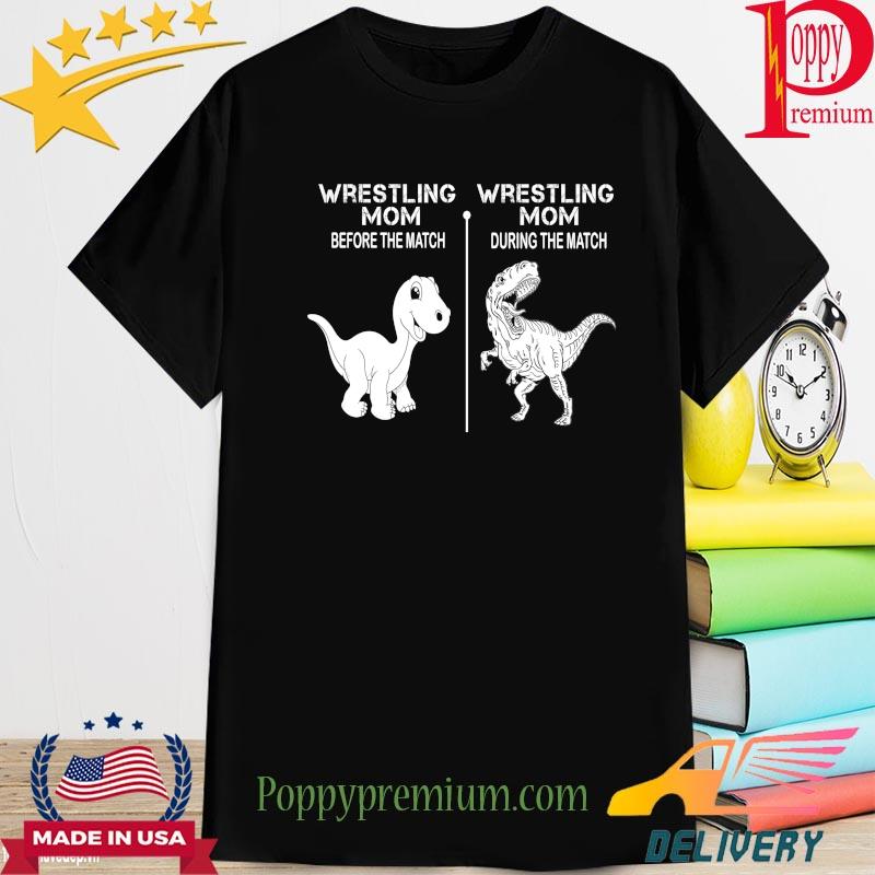 Dinosaurs pestling mom before the match wrestling mom during the match shirt
