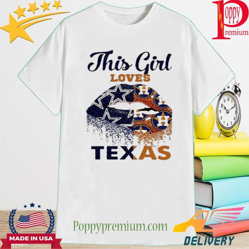Dallas Cowboys vs Houston Astros this girl loves Texas shirt, hoodie,  sweater, long sleeve and tank top