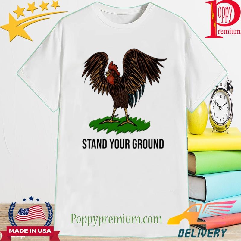 Stand Your Ground 2022 Shirt