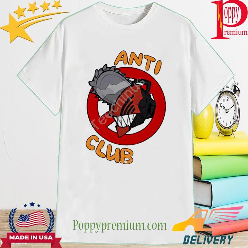 Chain Saw Man Anti Club 2022 Shirt
