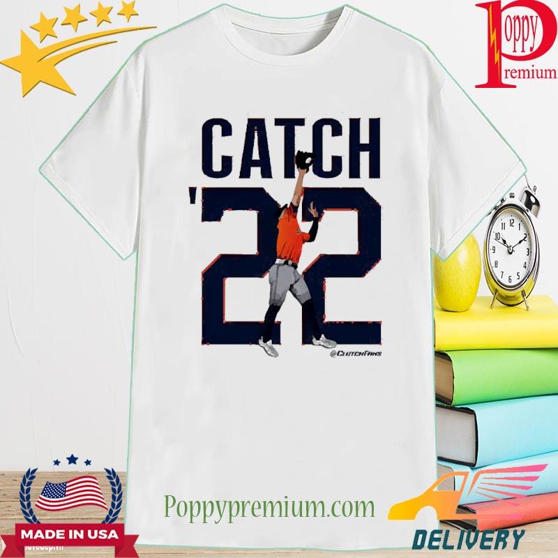 Chas McCormick Catch '22 Shirts