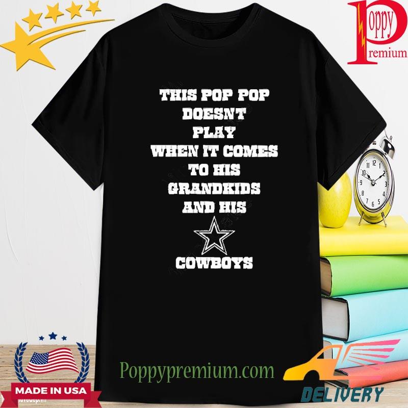 Close Fucking Friends This Pop Pop Doesnt Play When It Comes Shirt