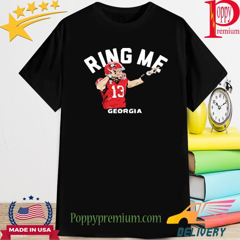 Georgia's Stetson Bennett IV Ring Me 2022 Shirt