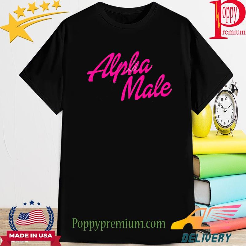 Got Bryson Alpha Male Shirt