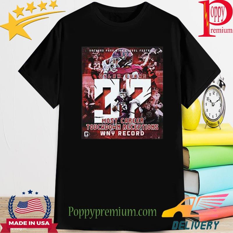 Official Dylan Evans 32 Most career touchdown receptions WNY Records T-shirt
