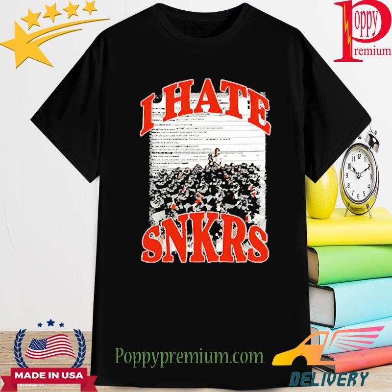 Official Joe Mama I Hate SNKRS Shirt