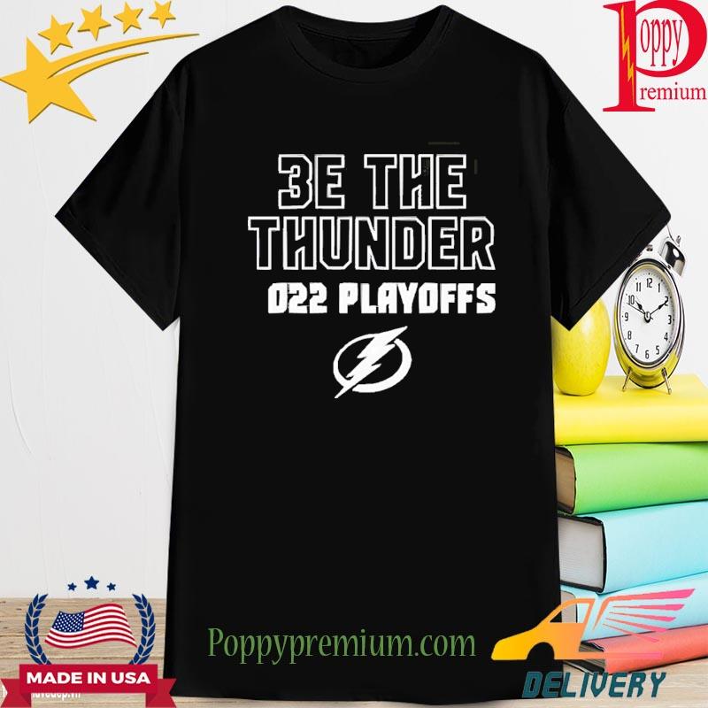 Official Tampa Bay Lightning 2022 Playoffs 3e The Thunder Shirt