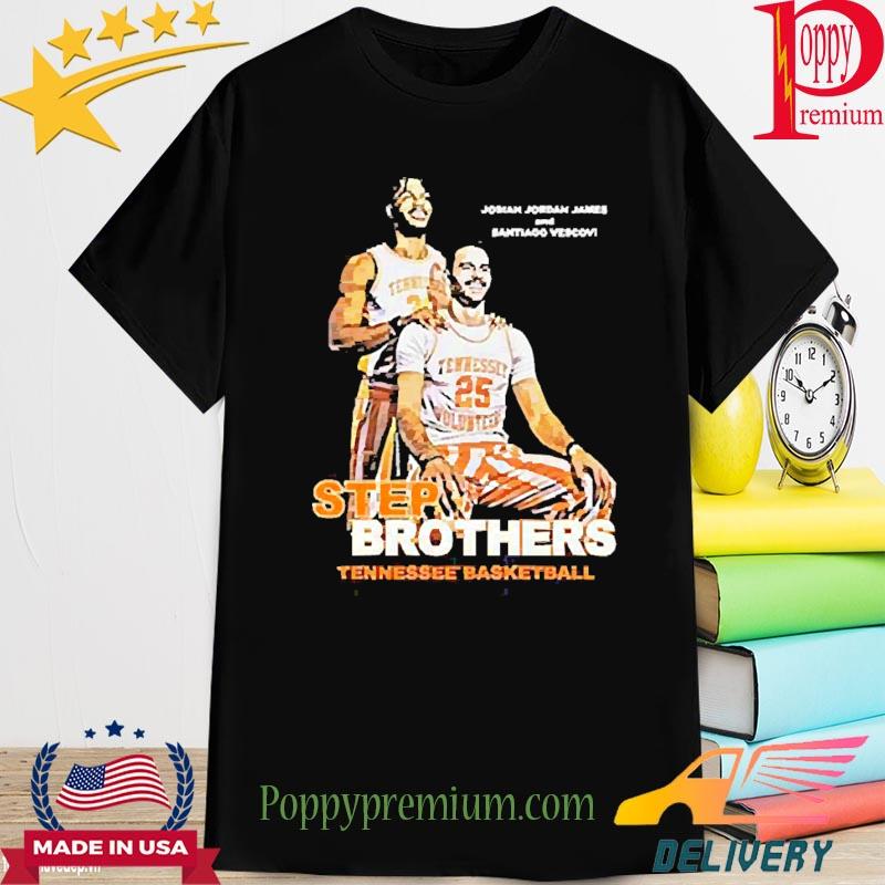 Official Tennessee Basketball Step Brothers Josiah Jordan James And Santiago Vescovi T-shirt