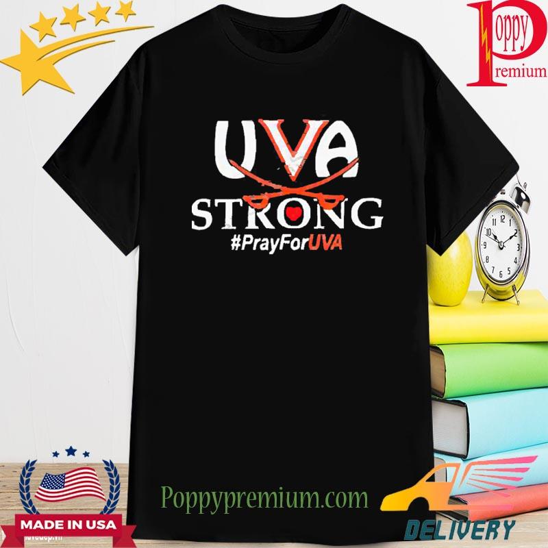 Official Uva Strong Pray For Uva 2022 Shirt