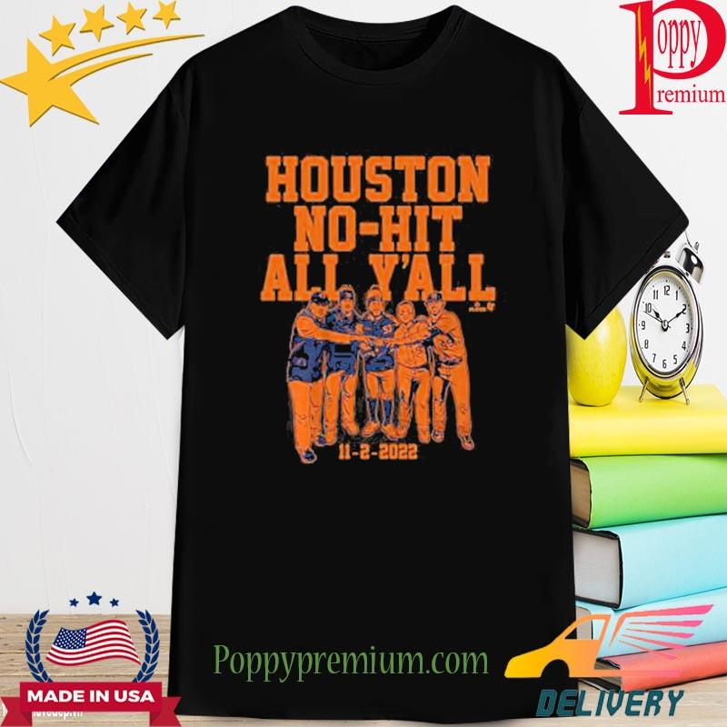Premium 2022 Breakingt Houston No-Hit All Y’all Tee Shirt