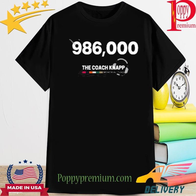 986000 the coach knapp memorial fund shirt