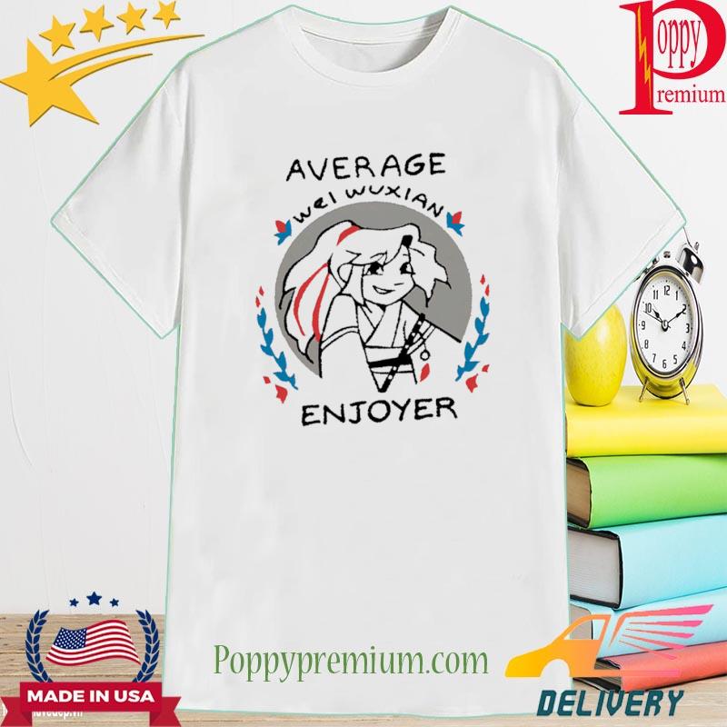 Average Wei Wuxian Enjoyer Shirt