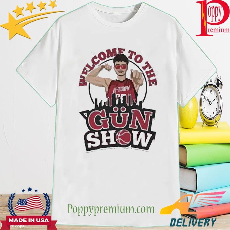 Houston Rockets Welcome To The Gün Show 2022 Shirt