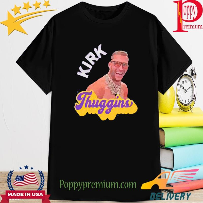 Kirk Thuggins Kirk Cousins Minnesota Vikings Shirt