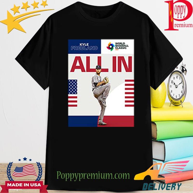 Kyle Freeland All In For Team USA In The World Baseball Shirt
