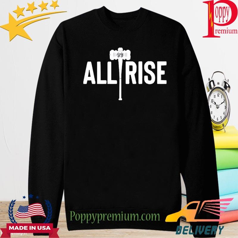Aaron judge all rise shirt, hoodie, sweater, long sleeve and tank top