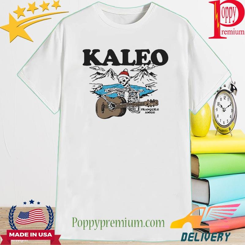 Official Kaleo Tranquilo Amigo 2022 Shirt