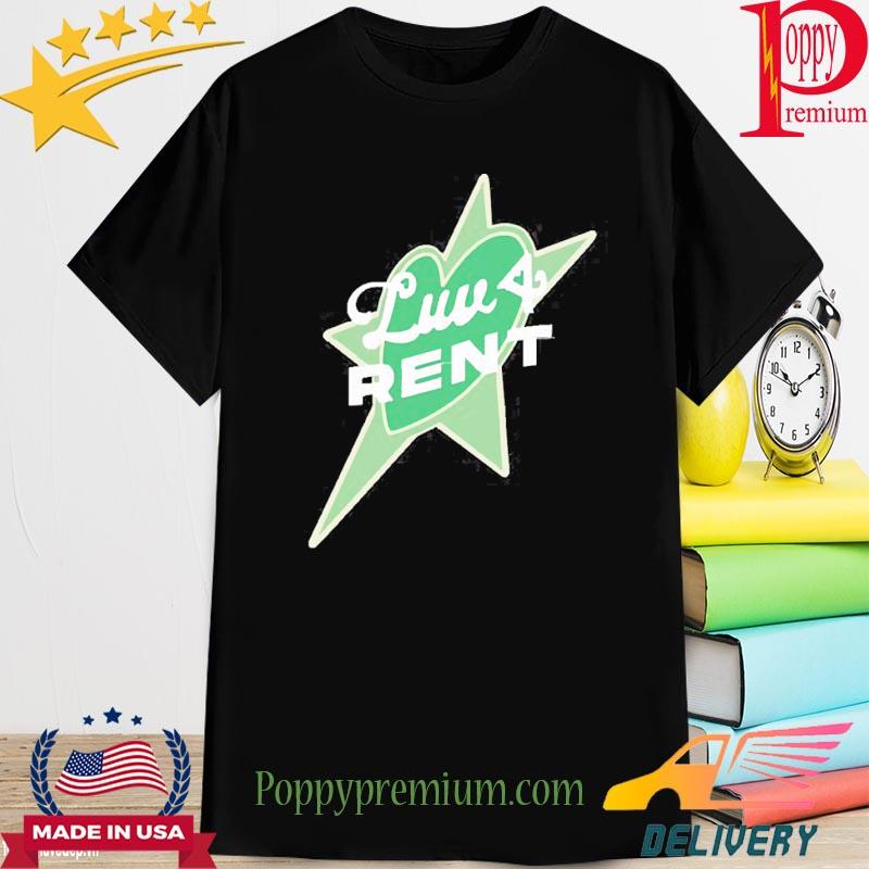 Official Luv 4 Rent Shirt