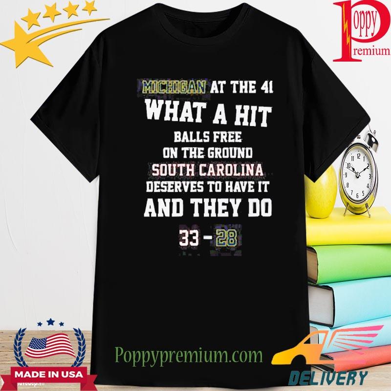Official Michigan At The 4 What A Hit Balls Free On The Ground South Carolina Gamecocks T-Shirt