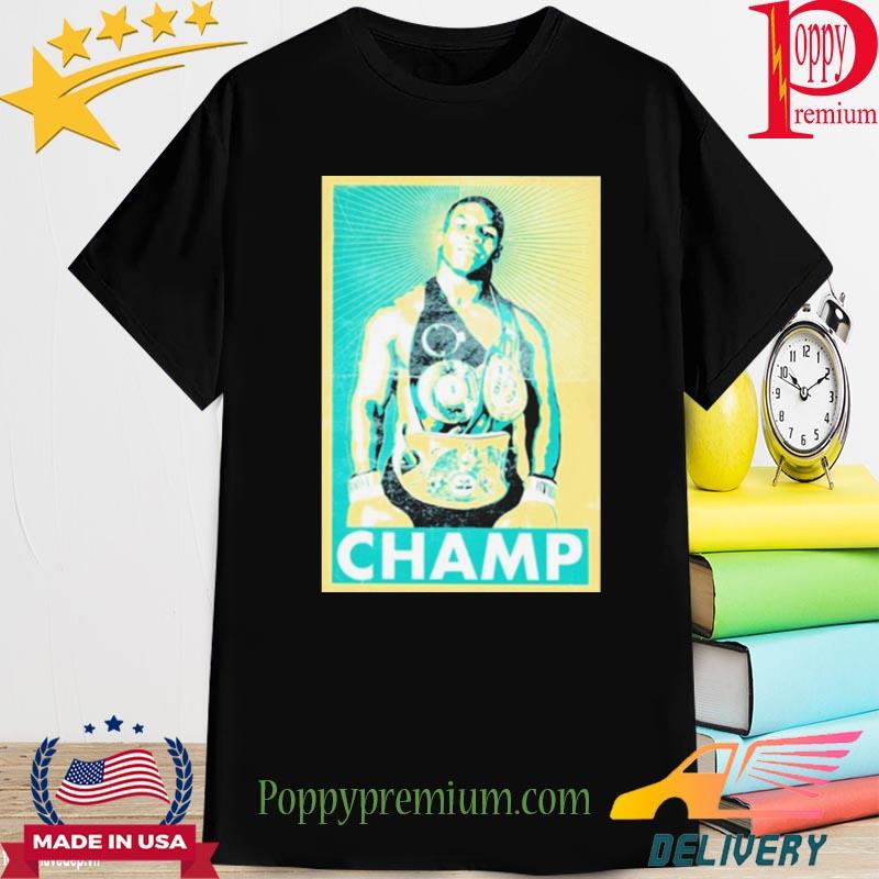 Official Mike tyson champ 2022 shirt