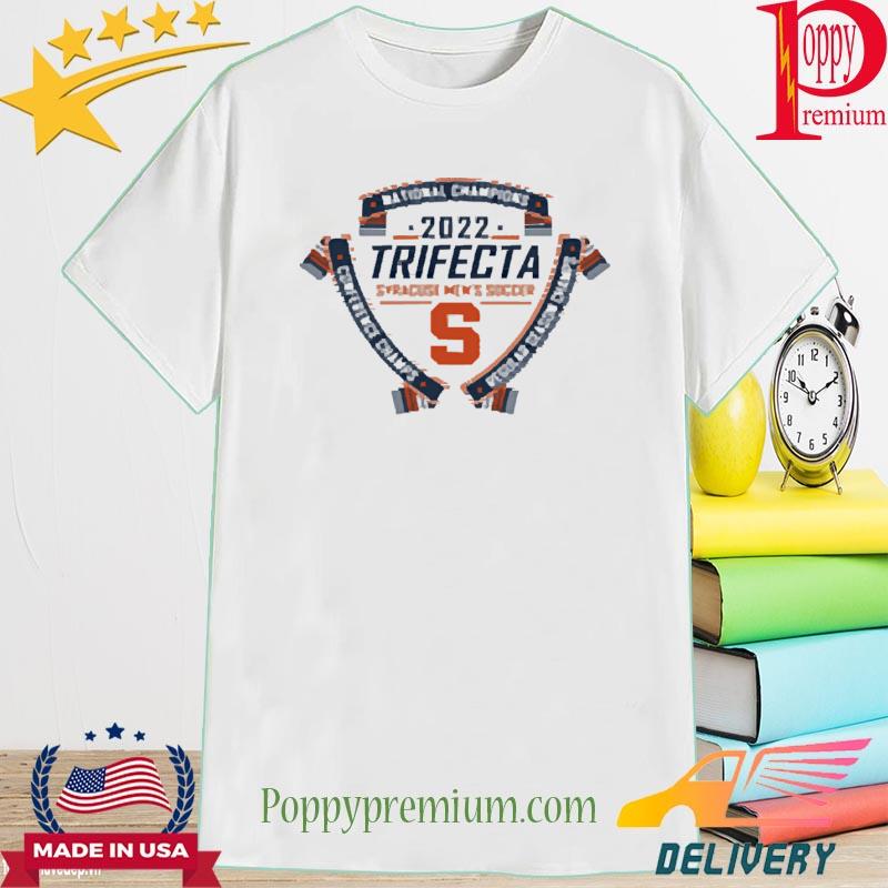 Official Ncaa Syracuse Orange 2022 Trifecta Syracuse Shirt