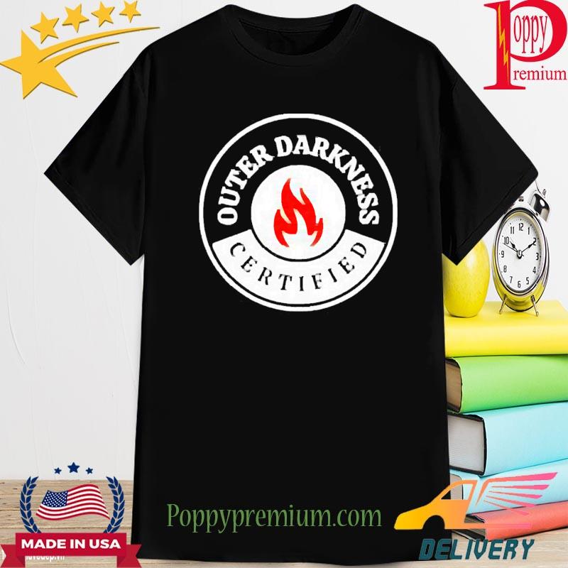 Official Outer Darkness Certified Shirt