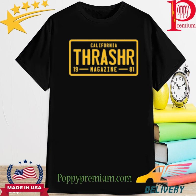 Official thrasher magazine license plate shirt
