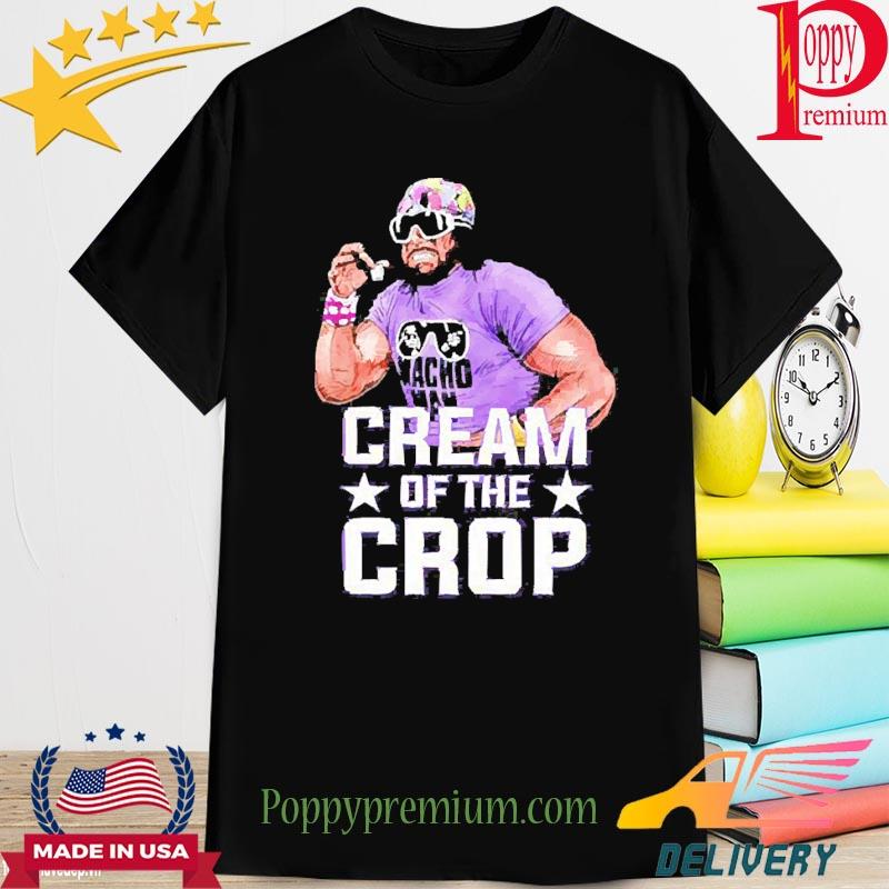 Randy Savage Cream Of The Crop Unisex Shirt