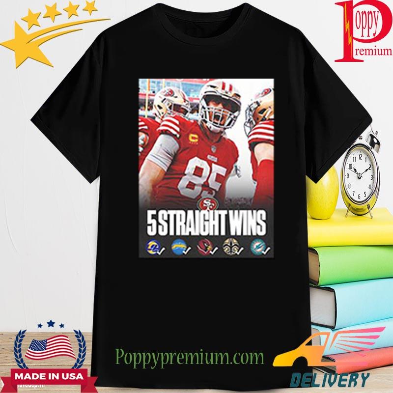 San Francisco 49ers 5 Straight Wins In NFL Vintage T-Shirt