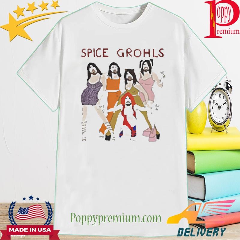 Spice Grohls Girls Dave Music Parody New Shirt
