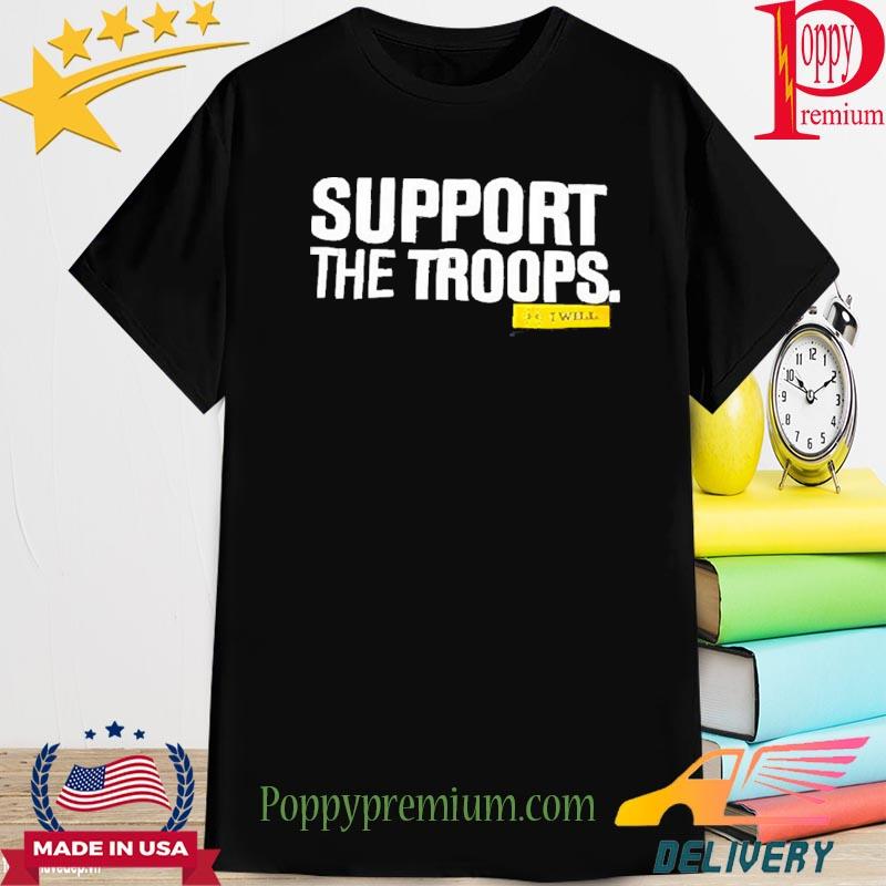Support the troops T-Shirt