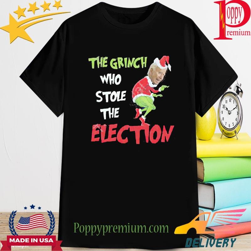 The Grinch Who Stole The Election New 2022 Shirt