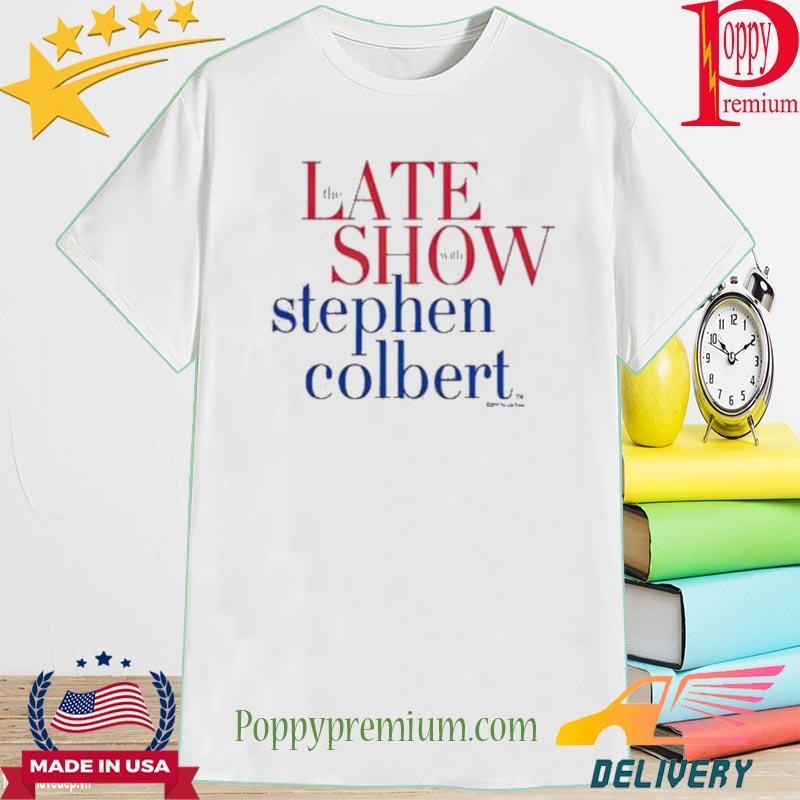 The late show with stephen colbert shirt