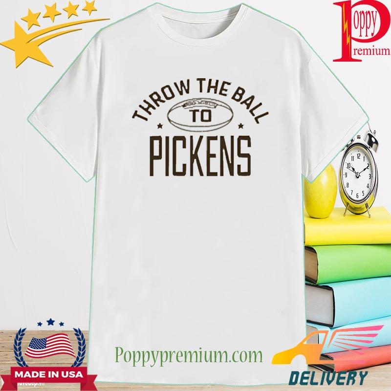 Throw The Ball To Pickens Shirt