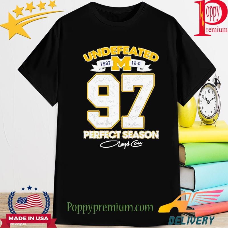 Undefeated 1997 Michigan Wolverines perfect season signatures T-Shirt