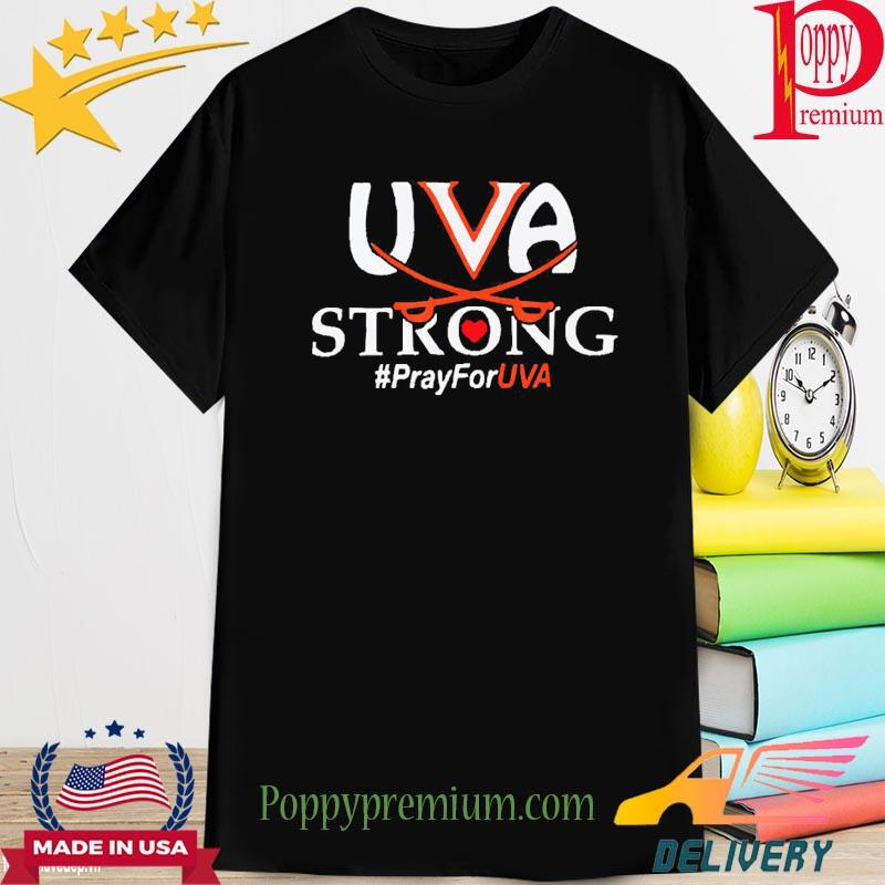 Uva Strong – Pray for UVA T-Shirt