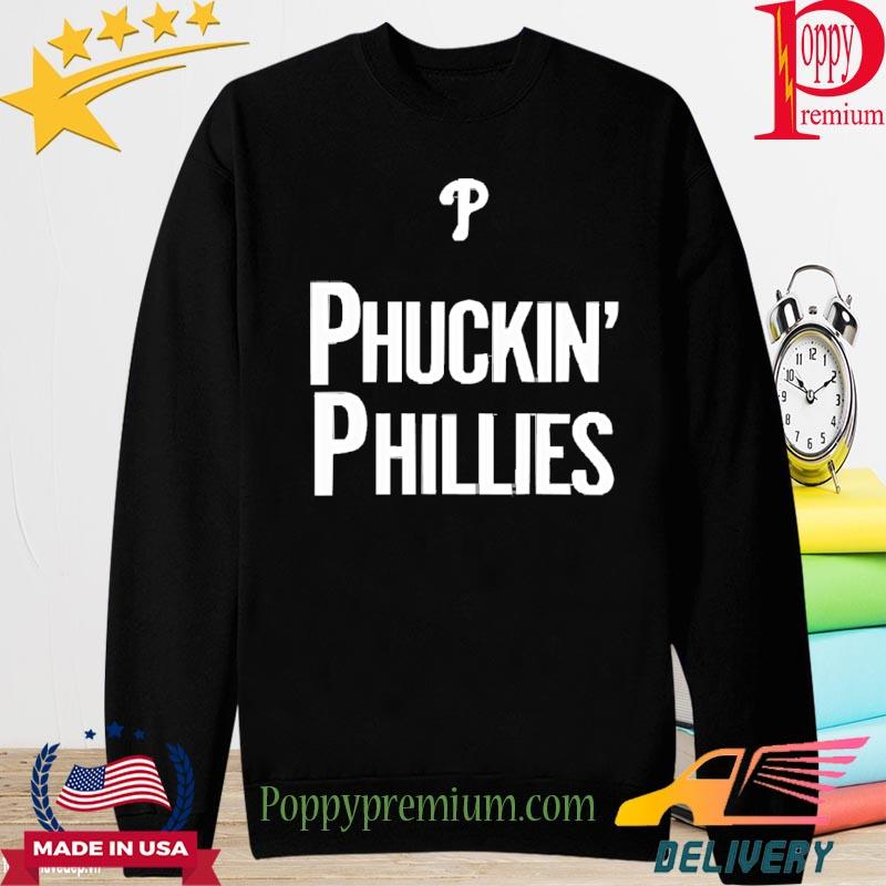 Official Kyle Schwarber Phuckin' Phillies Shirt, hoodie, sweater, long  sleeve and tank top