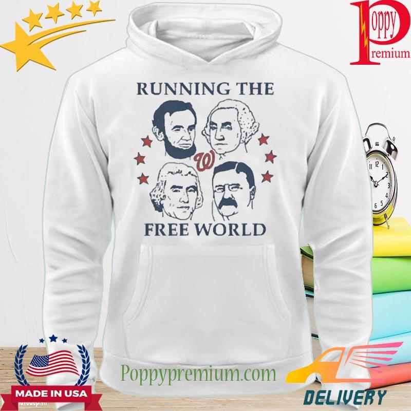 HOMAGE WASHINGTON NATIONALS RUNNING THE FREE WORLD T SHIRT, hoodie