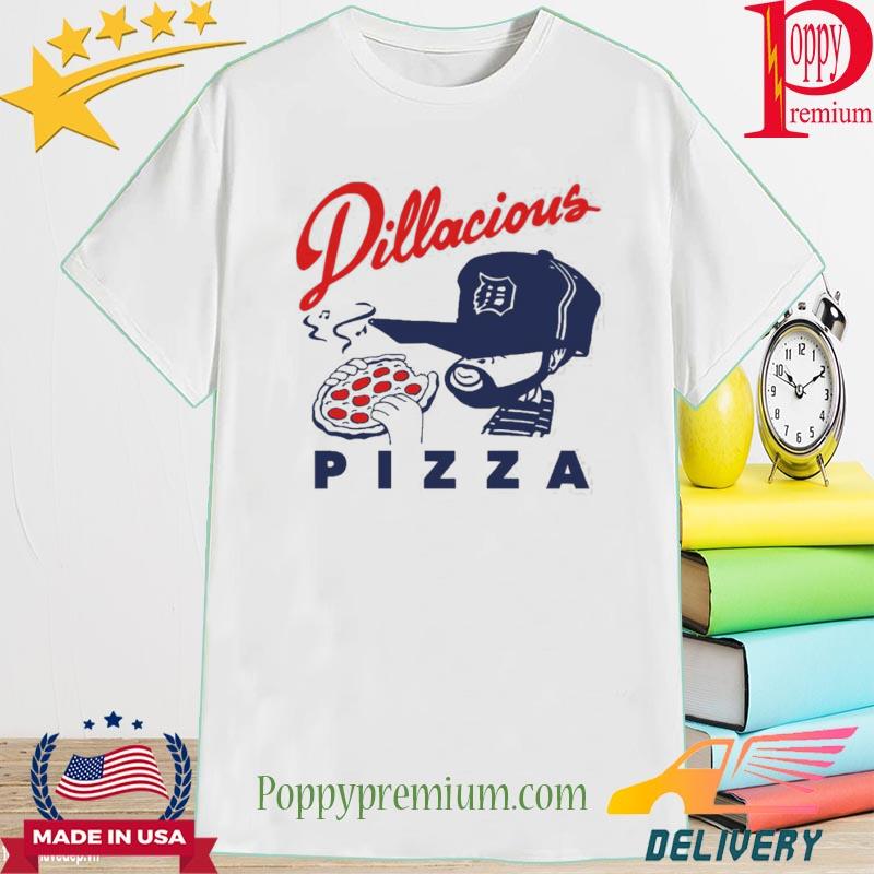 Official Dillacious Pizza T Shirt