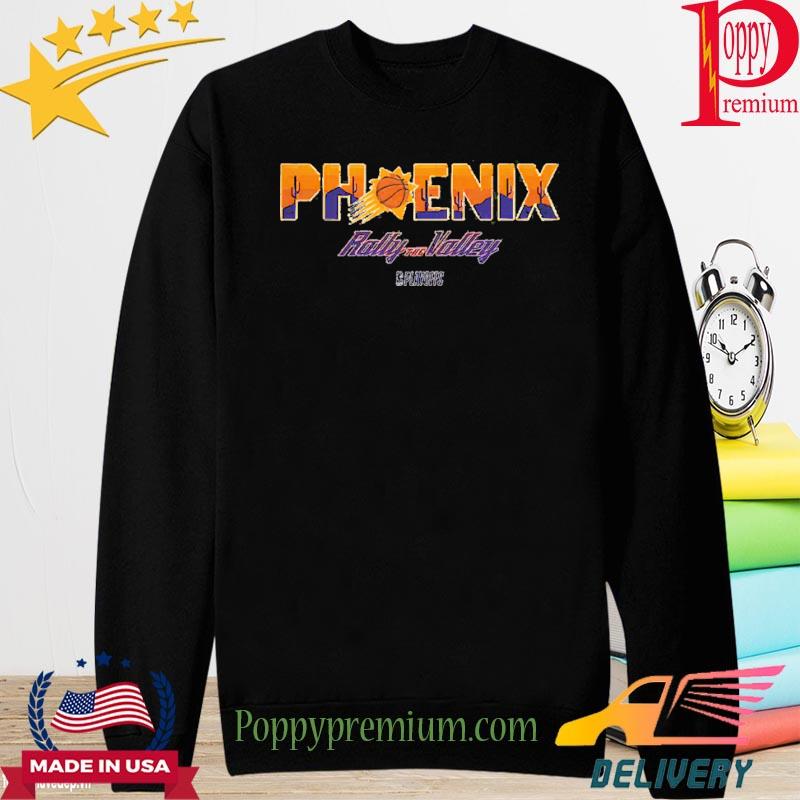 Rally the Valley Phoenix Suns NBA Finals shirt, hoodie, sweater and long  sleeve