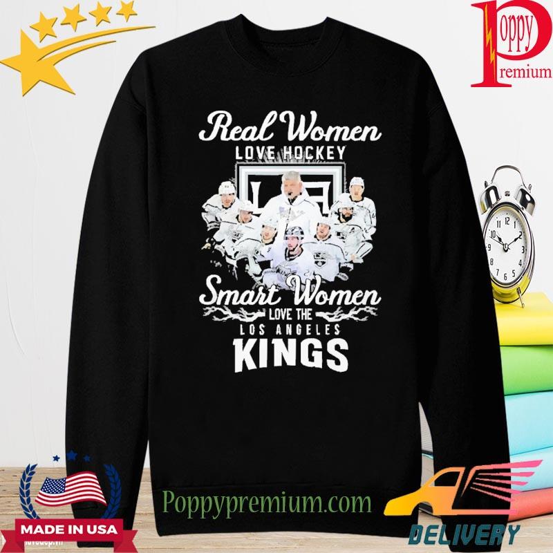 Real Women love hockey Smart Women love the Los Angeles Kings Shirt,  hoodie, sweater, long sleeve and tank top