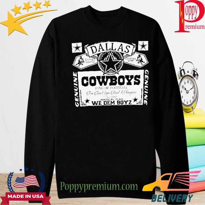 Dallas Cowboys King Of Football We Dem Boyz Shirt, hoodie, sweater, long  sleeve and tank top