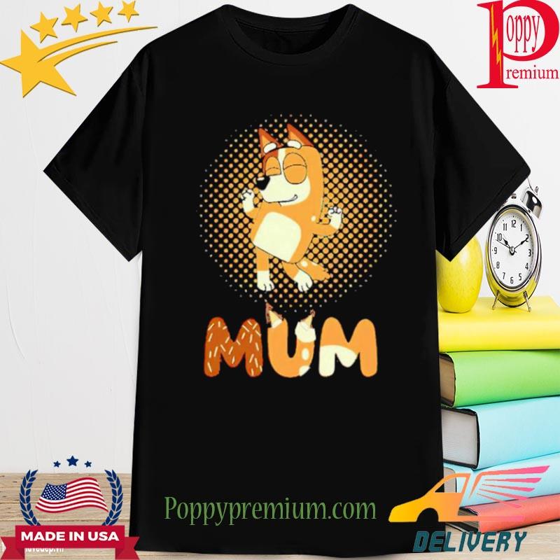 Bluey Mom Dad Funny Queen For Family Lover T-Shirt